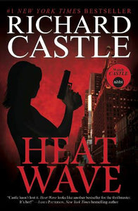 Nikki Heat Book One - Heat Wave  (Castle) 