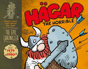 Hagar the Horrible: The Epic Chronicles: Dailies 1979-1980 