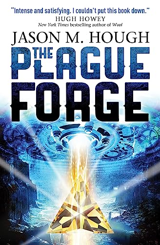 The Plague Forge (The Darwin Elevator 3