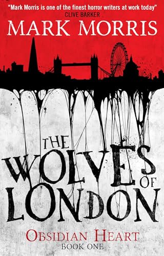The Wolves of London