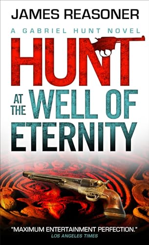 Gabriel Hunt - Hunt at the Well of Eternity