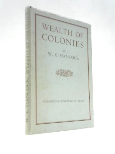 Wealth of Colonies