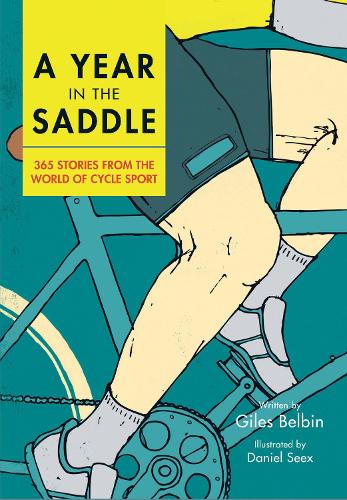 A Year in the Saddle