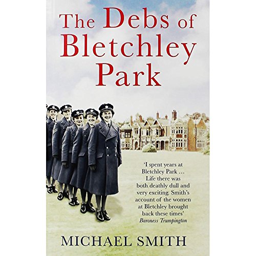 The Debs Of Bletchley Park