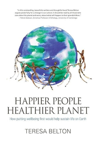 Happier People, Healthier Planet
