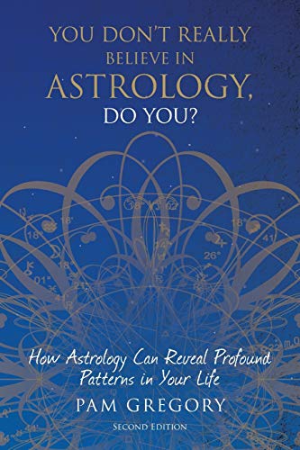 You Don't Really Believe in Astrology, Do You?