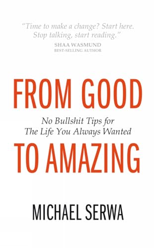 From Good to Amazing