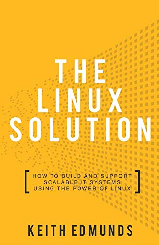 The Linux Solution