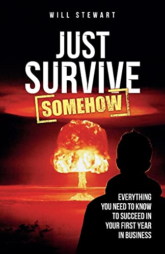 Just Survive Somehow