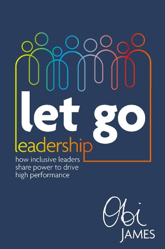 Let Go Leadership