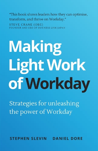 Making Light Work of Workday