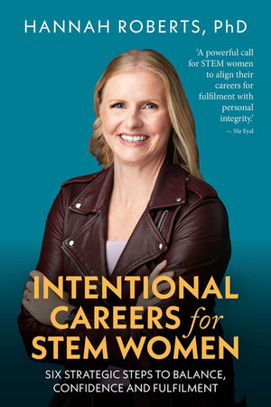 Intentional Careers for STEM Women