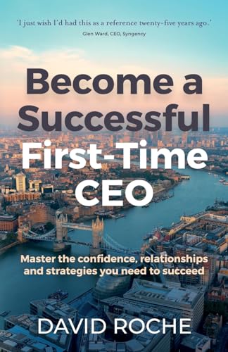 Become a Successful First-Time CEO