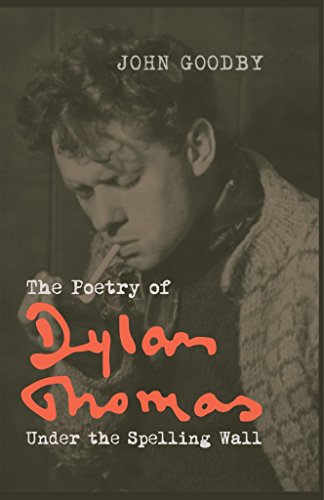 The Poetry of Dylan Thomas