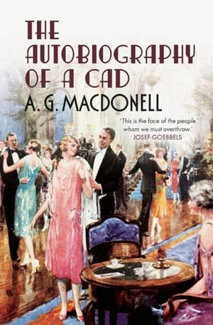 The Autobiography of a Cad