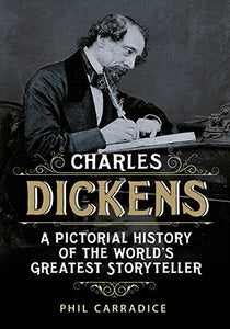 Charles Dickens: His Life and Times 