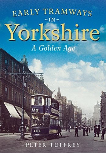 Early Tramways of  Yorkshire