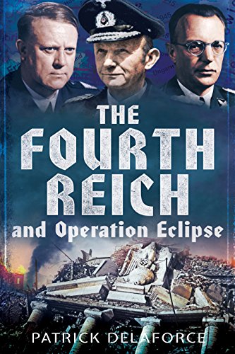 Fourth Reich and Operation Eclipse