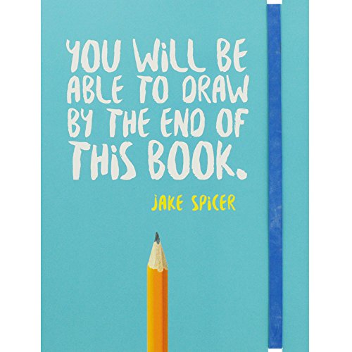 You Will Be Able to Draw by End of This Book