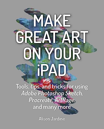 Make Great Art on Your iPad