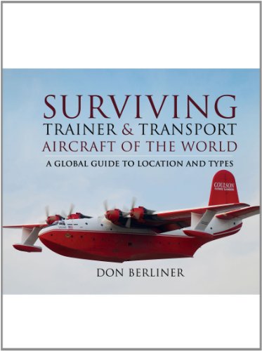 Surviving Trainer and Transport Aircraft of the World