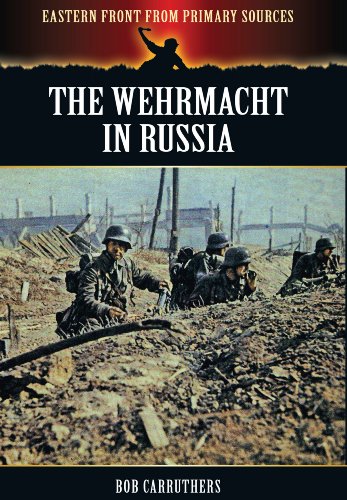 The Wehrmacht in Russia