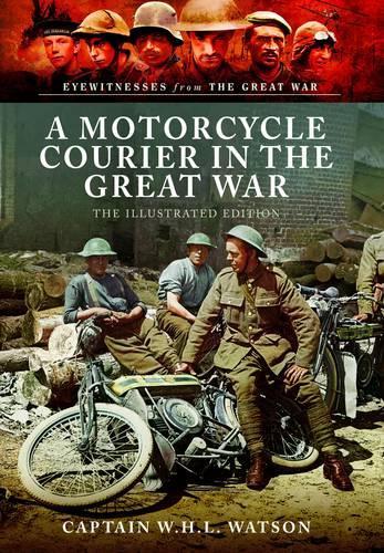 A Motorcycle Courier in the Great War