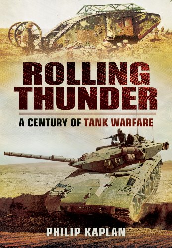 Rolling Thunder: A Century of Tank Warfare