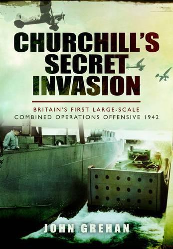 Churchill's Secret Invasion