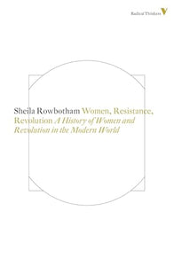 Women, Resistance and Revolution 