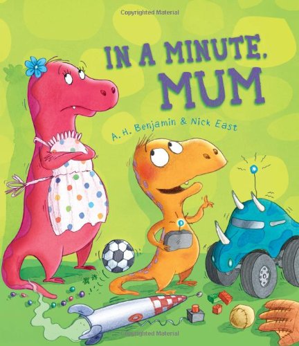 Storytime: In a Minute, Mum