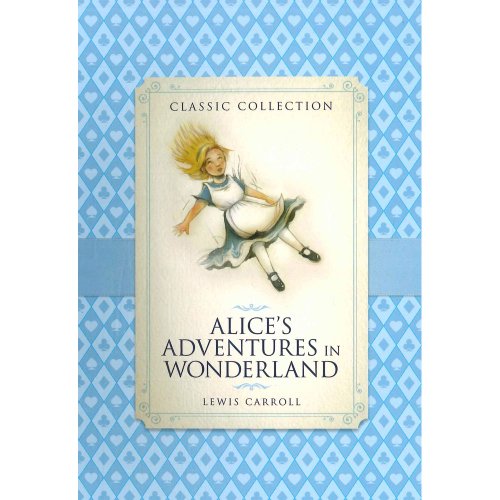 Alice's Adventures in Wonderland - Classic Collection