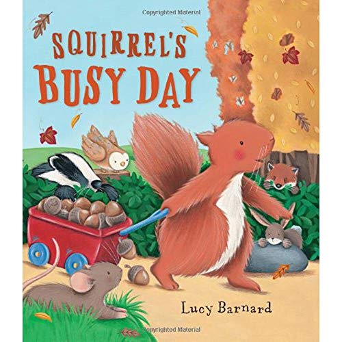 Quarto Publishing Squirrels Busy Day