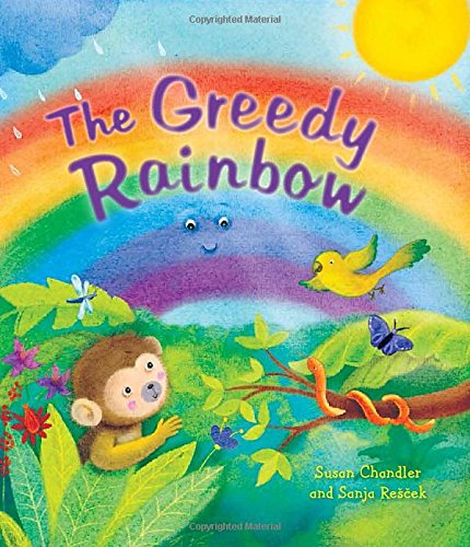 Storytime: The Greedy Rainbow