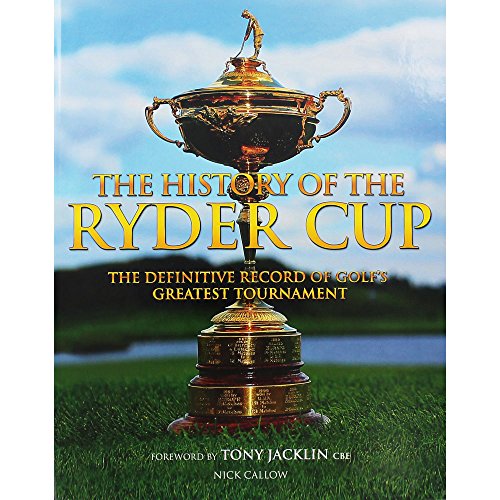 The History Of The Ryder Cup