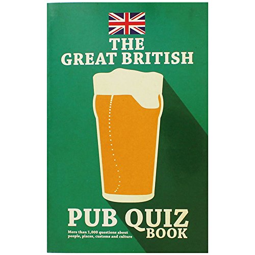 The Great British Pub Quiz Book