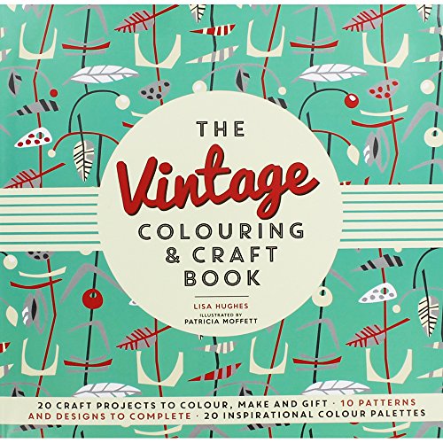The Vintage Colouring and Craft Book