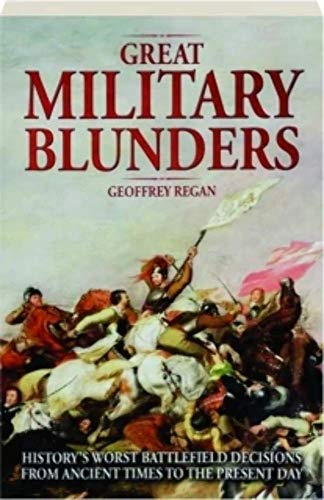 Great Milirary Blunders