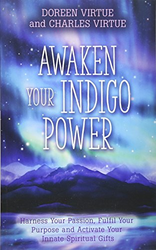 Awaken Your Indigo Power