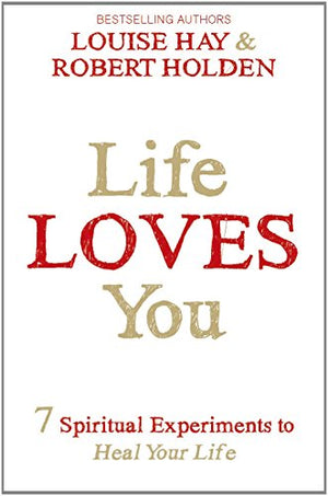 Life Loves You