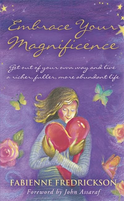 Embrace Your Magnificence