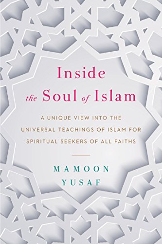 Inside the Soul of Islam