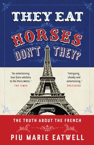 They Eat Horses, Don't They?