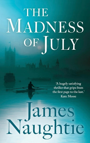 The Madness of July