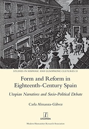 Form and Reform in Eighteenth-Century Spain