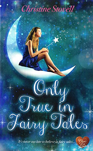Only True in Fairy Tales