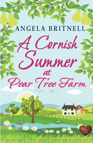 A Cornish Summer at Pear Tree Farm