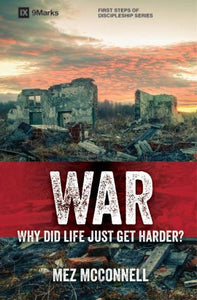 War - Why Did Life Just Get Harder? 