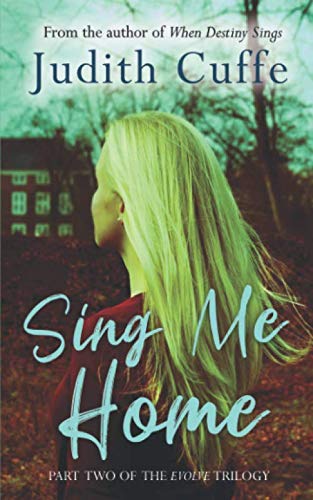 Sing Me Home (The Evolve Series)