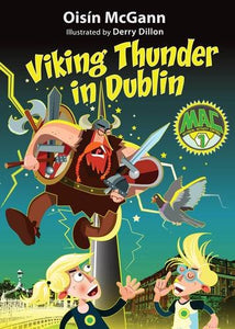 Viking Thunder in Dublin 